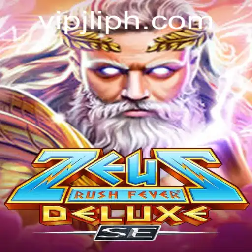 ZeusRushFeverDeluxeSE: Embark on a Mythical Journey with VIPJL